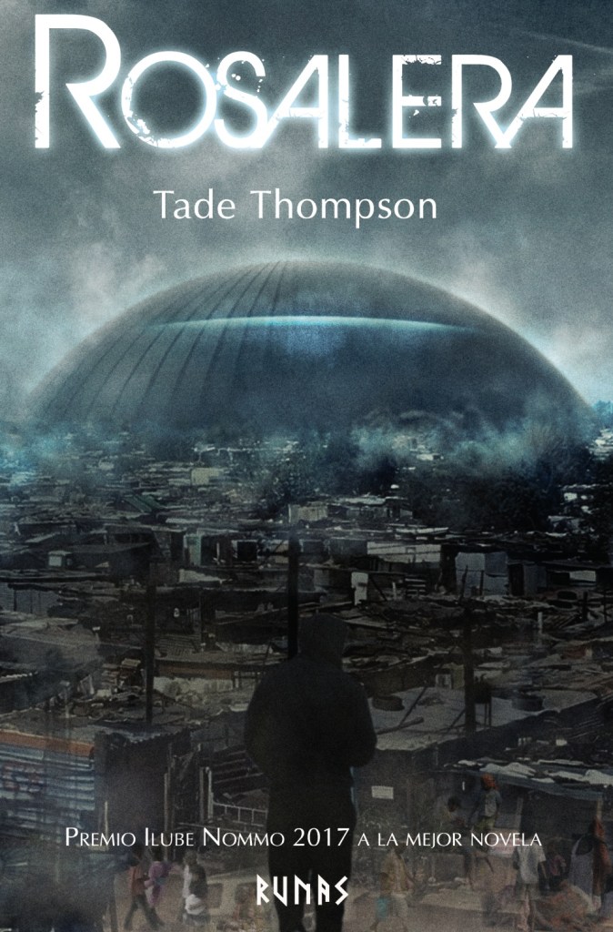Rosalera, de Tade Thompson