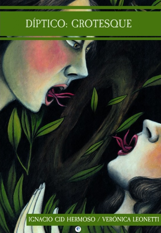 Díptico: Grotesque, de Ignacio Cid Hermoso
